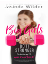 Imagen de portada para Big Girls Do It Stronger
